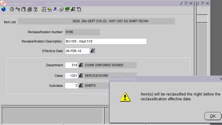 Item list re-class form with the confirmation that items will be reclassified the night before the effective date.