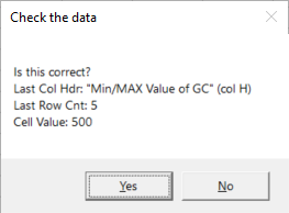 Check the data prompt showing the last column header, last row count and cell value, with Yes and No buttons.