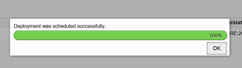 Deployment was scheduled successfully progress bar at 100%.